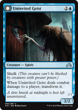 Uninvited Geist  Unimpeded Trespasser|1|0|0.00