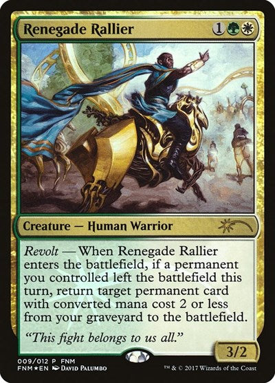 Renegade Rallier (Promos: FNM) Medium Play Foil