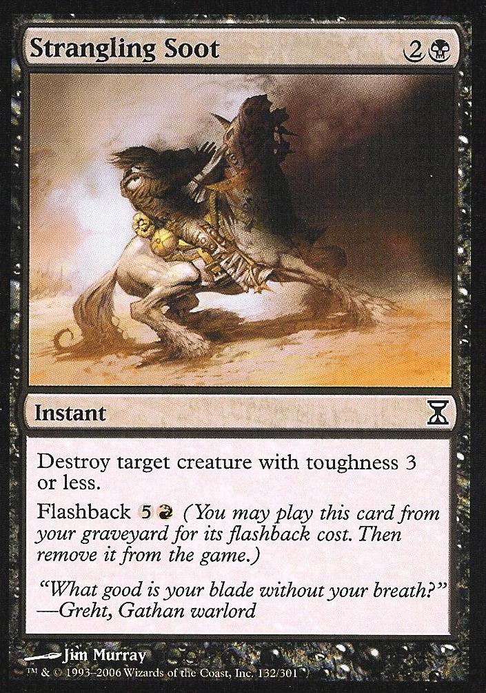 Strangling Soot (Time Spiral) Medium Play