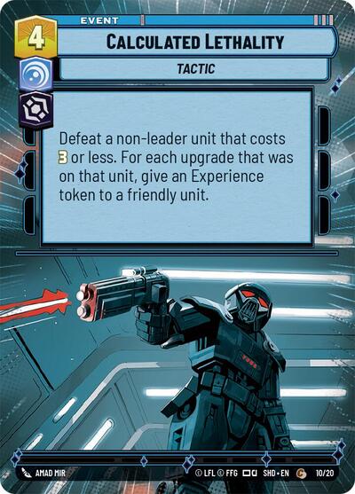 Calculated Lethality (Hyperspace) (Shadows of the Galaxy: Weekly Play Promos) Near Mint