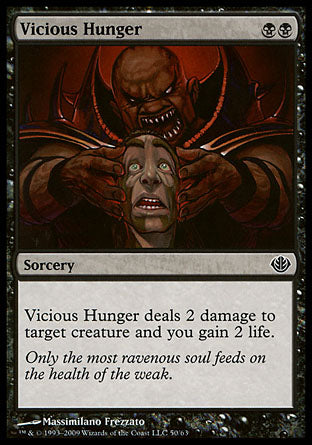 Vicious Hunger (Duel Decks: Garruk vs Liliana) Light Play