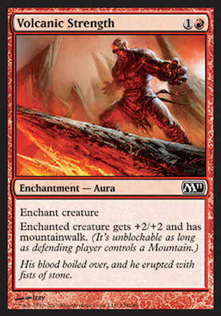Volcanic Strength (Magic 2011 Core Set) Light Play Foil