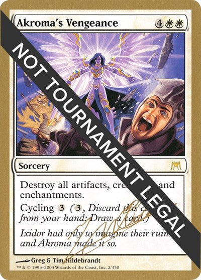Akroma's Vengeance - 2004 Julien Nuijten (ONS) (World Championship Decks) Light Play