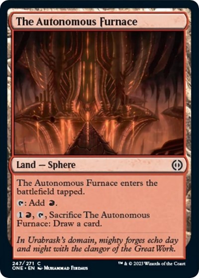 The Autonomous Furnace (Phyrexia: All Will Be One) Near Mint