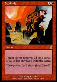 Mudhole (Odyssey) Medium Play