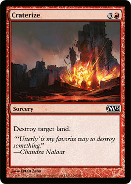 Craterize (Magic 2013 Core Set) Medium Play Foil