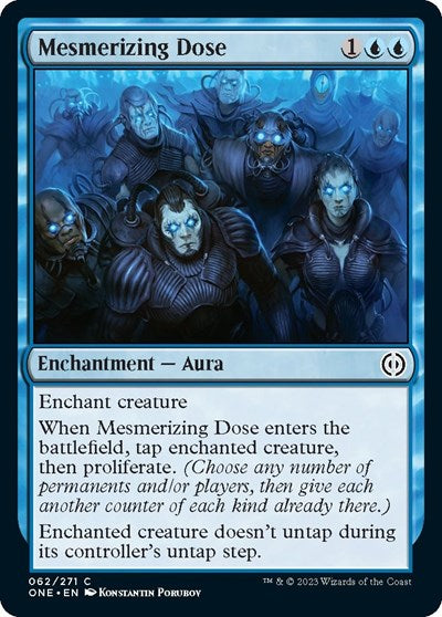 Mesmerizing Dose (Phyrexia: All Will Be One) Near Mint