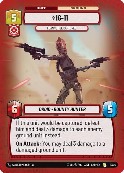 IG-11 I Cannot Be Captured (Shadows of the Galaxy: Weekly Play Promos) Near Mint Foil