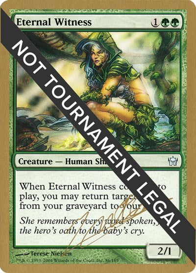 Eternal Witness - 2004 Julien Nuijten (5DN) (World Championship Decks) Heavy Play