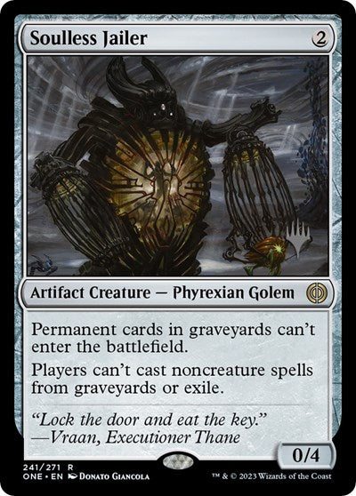 Soulless Jailer (Promo Pack: Phyrexia: All Will Be One) Near Mint Foil
