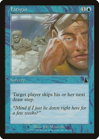 Fatigue (Urza's Destiny) Medium Play