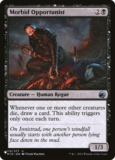 Morbid Opportunist (The List) Light Play
