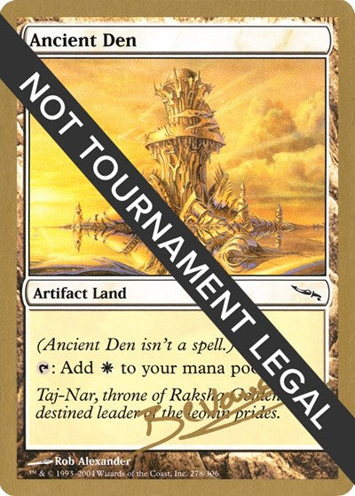 Ancient Den - 2004 Manuel Bevand (MRD) (World Championship Decks) Medium Play