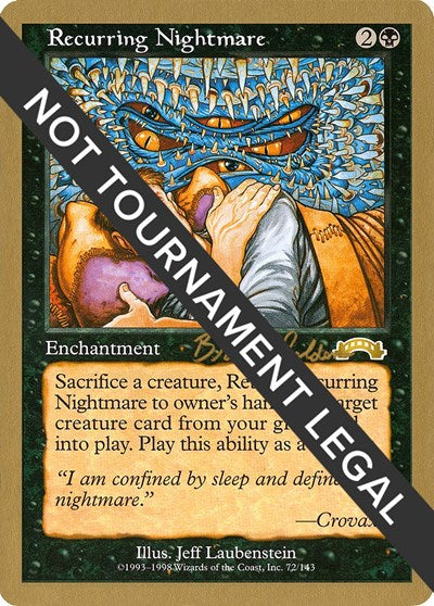 Recurring Nightmare - 1998 Brian Selden (EXO) (World Championship Decks) Medium Play