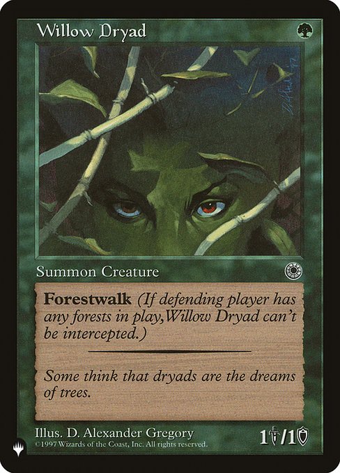 Willow Dryad (The List) Near Mint