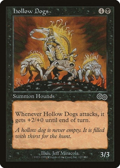 Hollow Dogs (Urza's Saga) Light Play