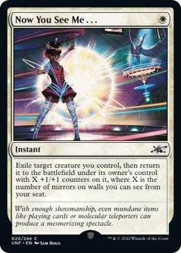 Now You See Me... (Unfinity) Near Mint Foil