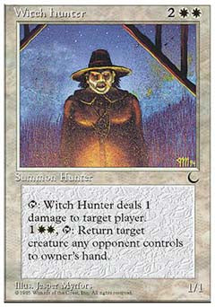 Witch Hunter (Chronicles) Medium Play