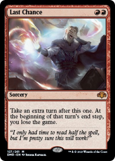 Last Chance (Dominaria Remastered) Light Play Foil