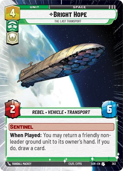 Bright Hope The Last Transport (Hyperspace) (Spark of Rebellion) Near Mint