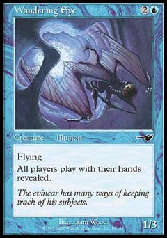 Wandering Eye (Nemesis) Medium Play