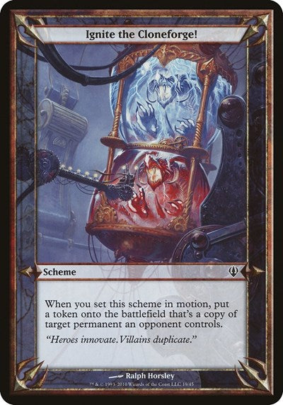Ignite the Cloneforge! (Archenemy) (Oversize Cards) Near Mint