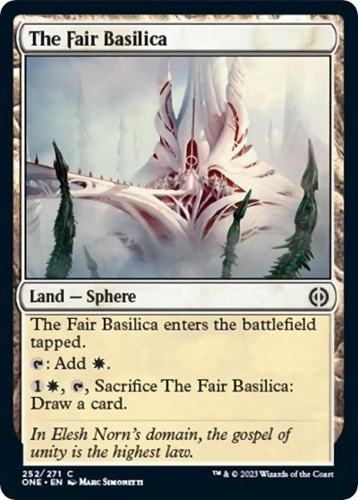 The Fair Basilica (Phyrexia: All Will Be One) Near Mint