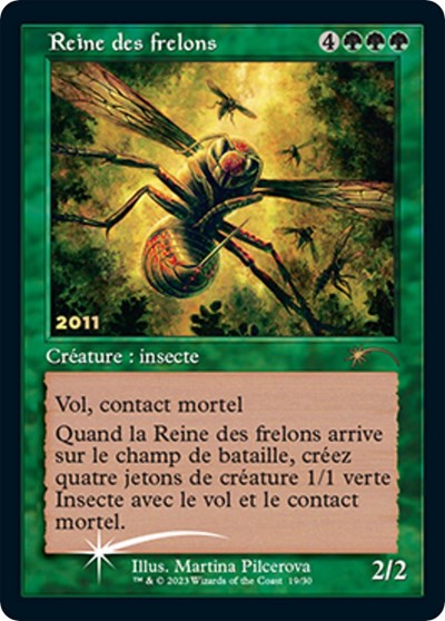 Hornet Queen (FR Exclusive) (Promos: 30th Anniversary Promos) Light Play Foil French