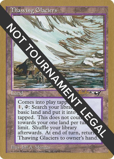 Thawing Glaciers - 1997 Janosch Kuhn (ALL) (World Championship Decks) Light Play