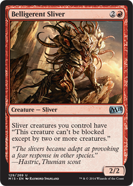 Belligerent Sliver (Magic 2015 Core Set) Medium Play