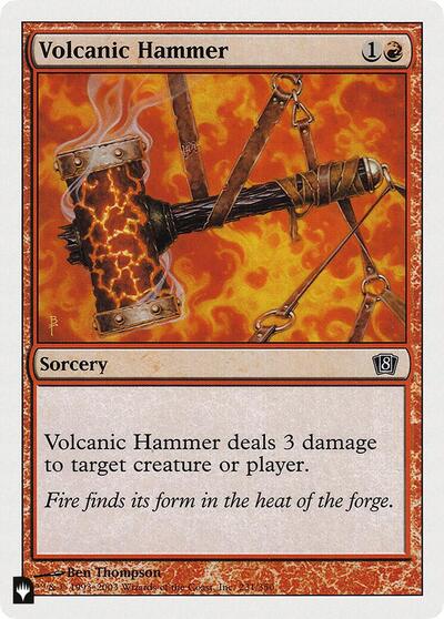Volcanic Hammer (The List) Medium Play
