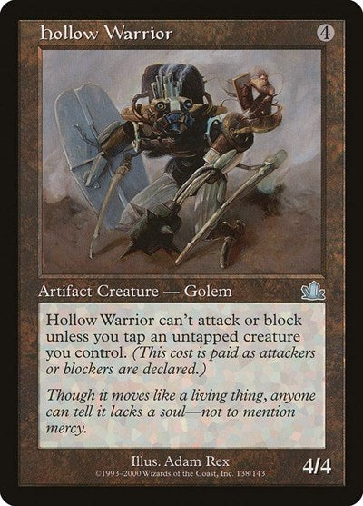 Hollow Warrior (Prophecy) Light Play