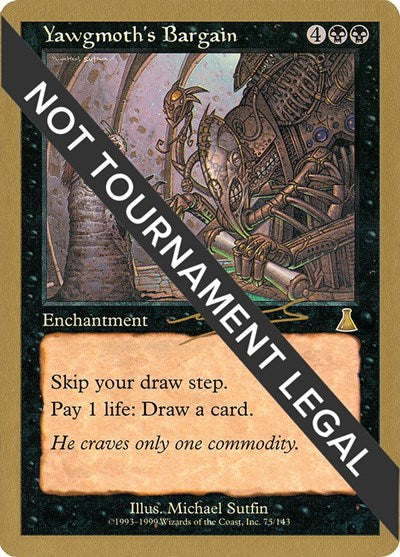 Yawgmoth's Bargain - 2000 Nicolas Labarre (UDS) (World Championship Decks) Near Mint