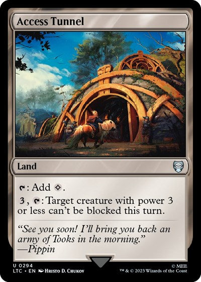 Access Tunnel (Commander: The Lord of the Rings: Tales of Middle-earth) Light Play