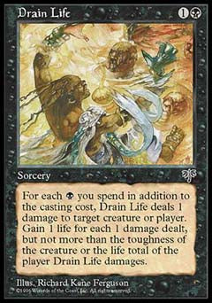 Drain Life (Mirage) Medium Play
