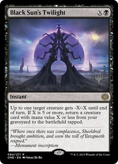 Black Sun's Twilight (Promo Pack: Phyrexia: All Will Be One) Light Play Foil