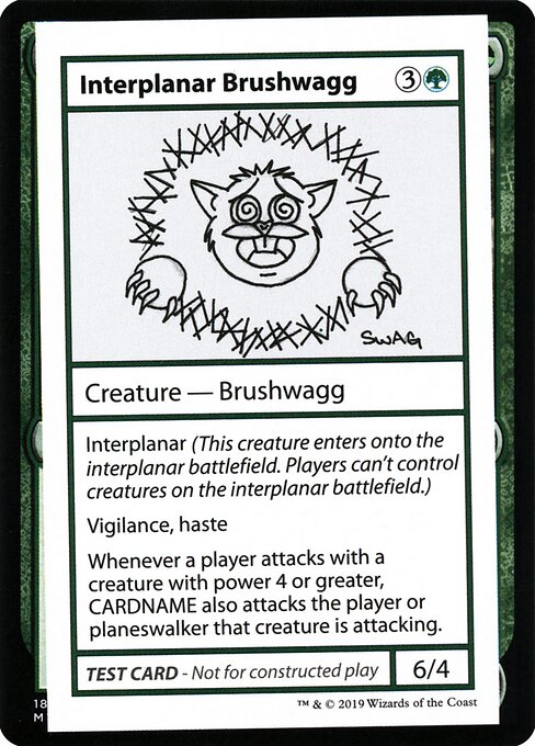 Interplanar Brushwagg  No PW Symbol|5|0|0.00