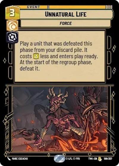 Unnatural Life (Twilight of the Republic) Near Mint Foil