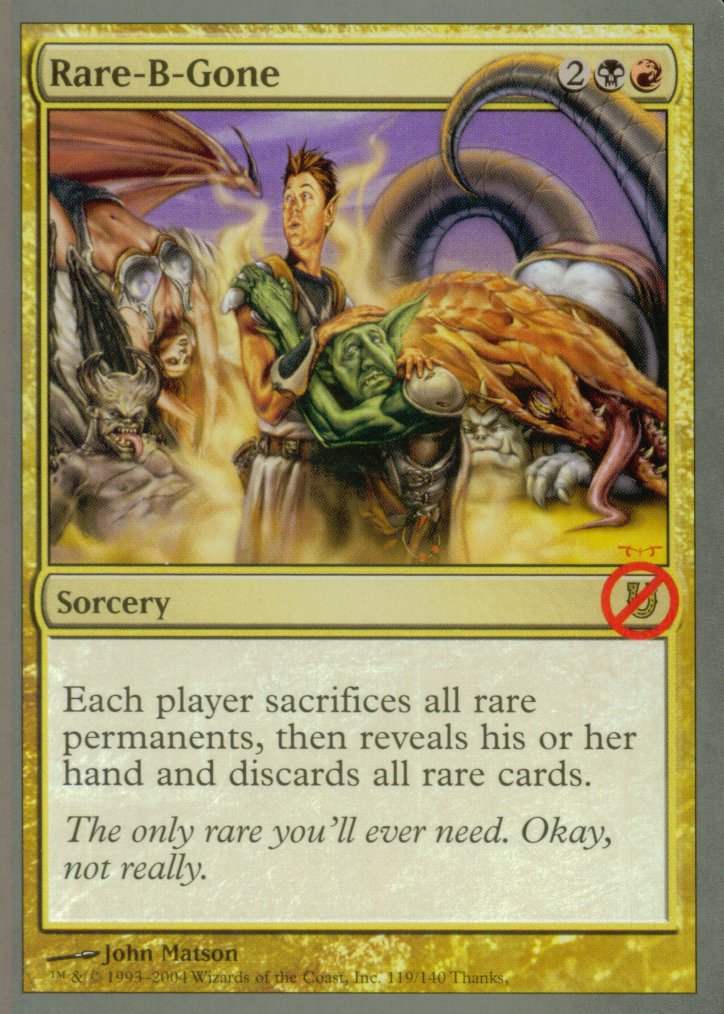 Rare-B-Gone (Unhinged) Damaged / Poor
