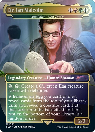 Dr  Ian Malcolm   Atla Palani  Nest Tender  Rainbow Foil|1|0|0.00