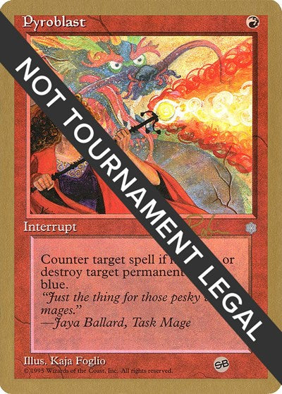 Pyroblast - 1998 Ben Rubin (ICE) (SB) (World Championship Decks) Light Play
