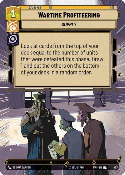 Wartime Profiteering (Hyperspace) (Twilight of the Republic) Near Mint Foil