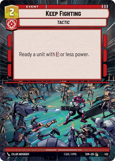 Keep Fighting (Hyperspace) (Spark of Rebellion) Near Mint