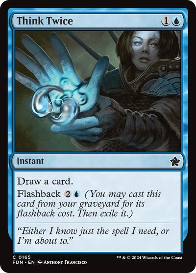 Think Twice (Foundations) Light Play Foil