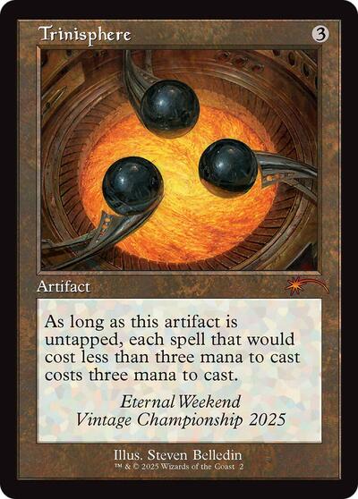 Trinisphere (Retro Frame) (Eternal Weekend 2025 Promo) (Promos: Unique and Miscellaneous) Near Mint Foil