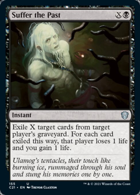 Suffer the Past (Commander 2021 Strixhaven) Light Play