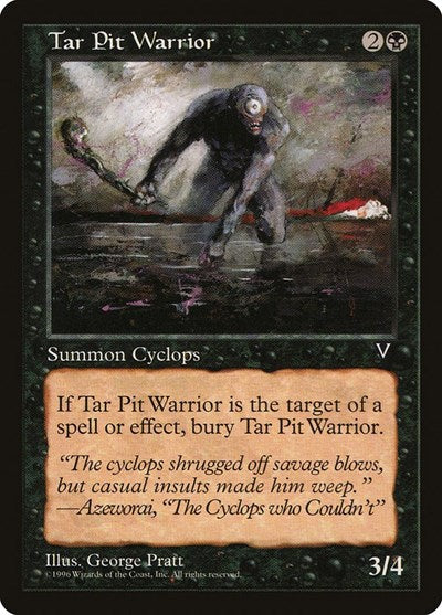 Tar Pit Warrior (Visions) Medium Play