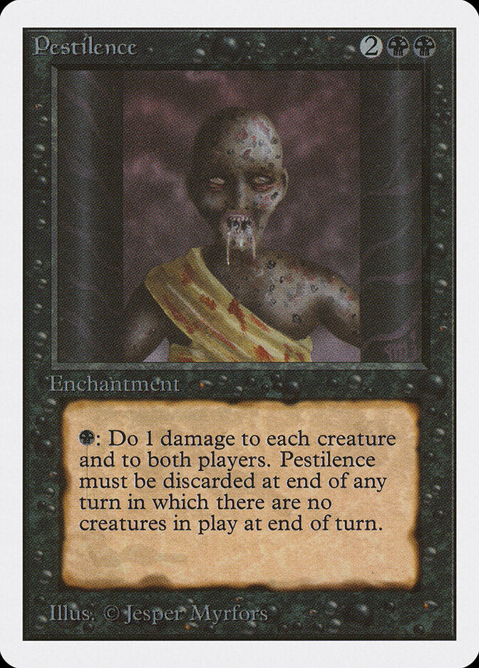 Pestilence (Unlimited) Medium Play