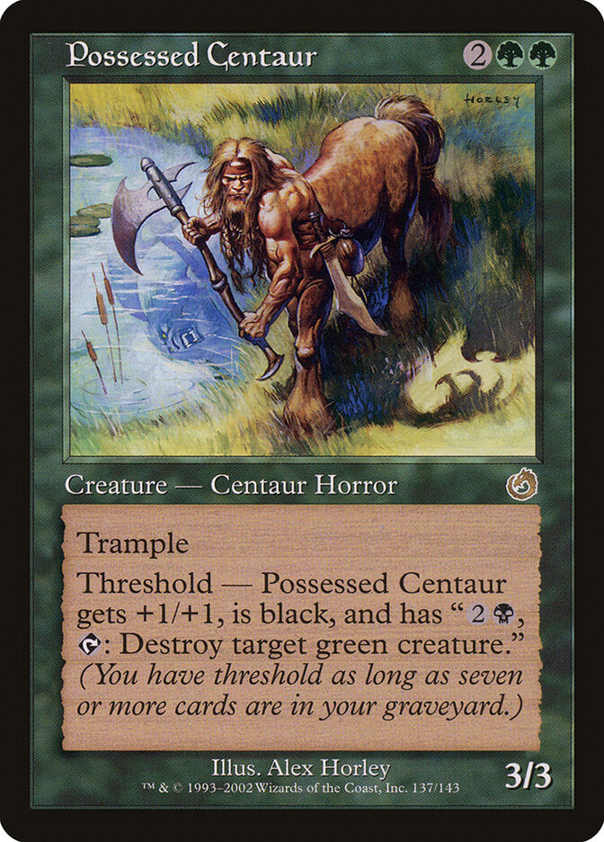 Possessed Centaur (tor 137)