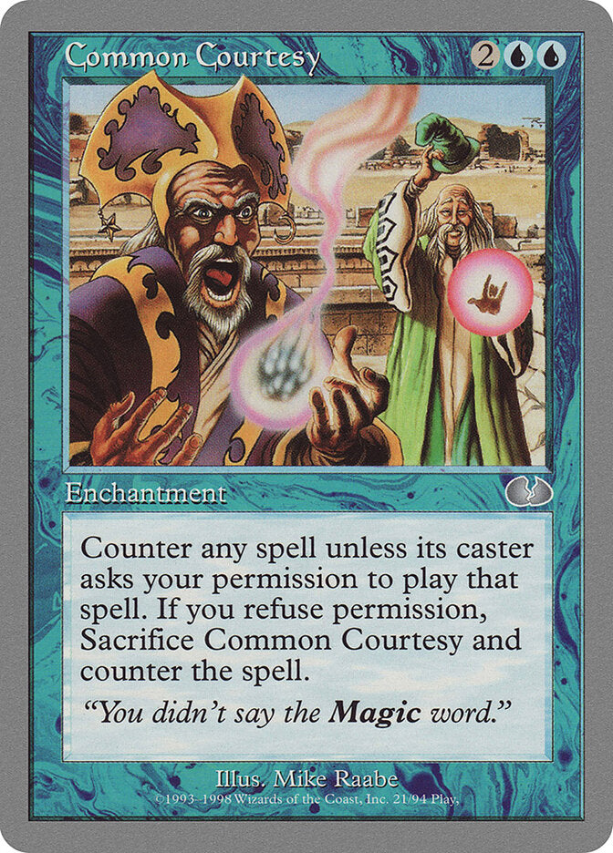 Common Courtesy (ugl 21)